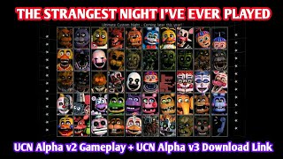 UCN Android Alpha v2: The strangest night Ive ever played