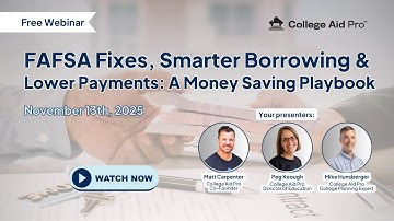 11.13.25 FAFSA Fixes, Smarter Borrowing & Lower Payments