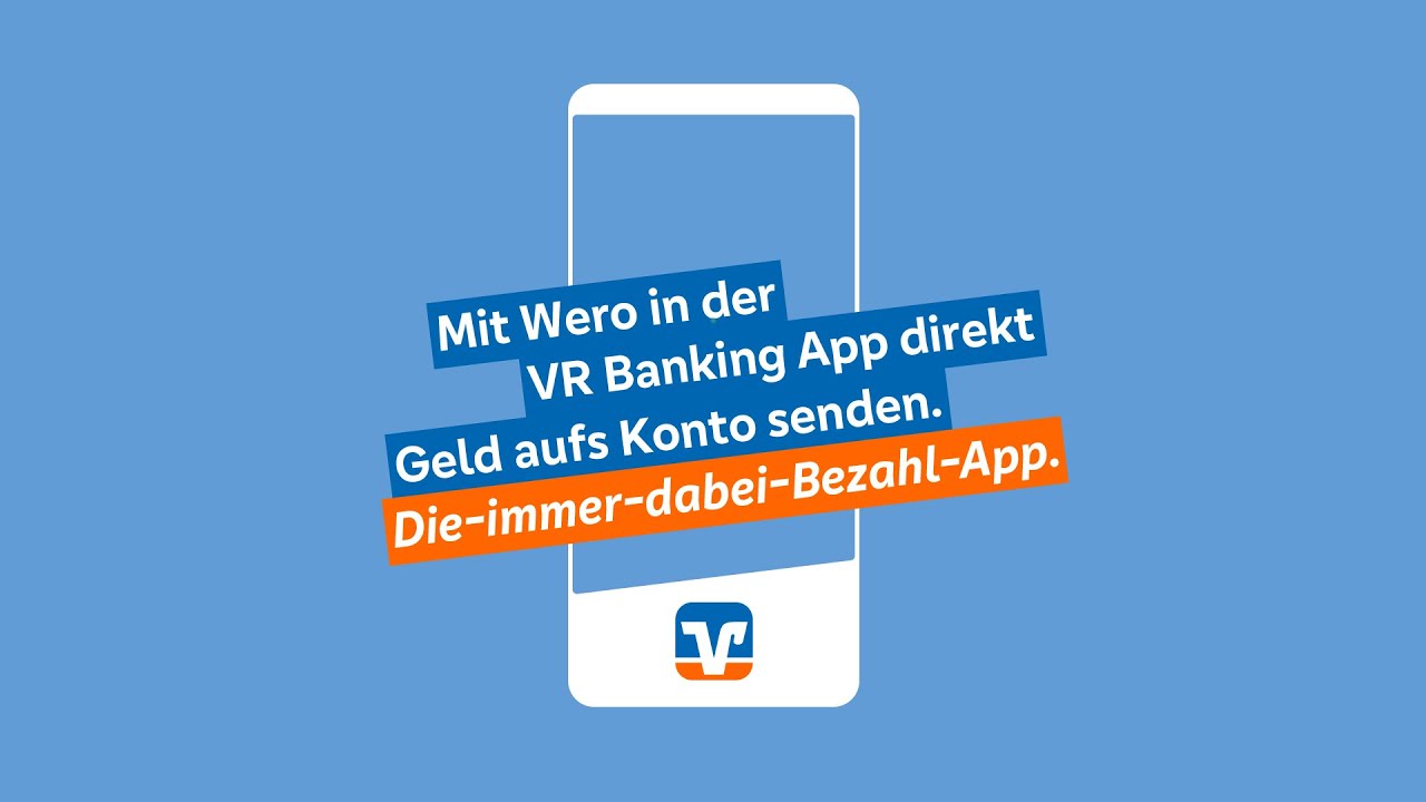 Geld senden mit Wero in der VR Banking App I Volksbanken Raiffeisenbanken