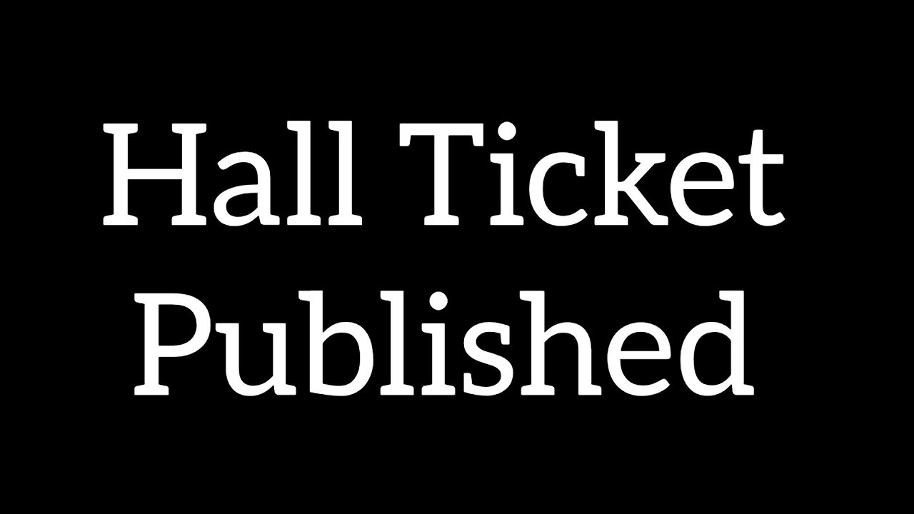 Hall Ticket Price Hall Ticket Price