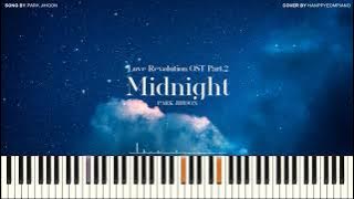 PARK JIHOON(박지훈) - Midnight (Love Revolution(연애혁명) OST) [PIANO COVER]