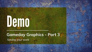 Photoshop Demo - Gameday Graphics, part 3
