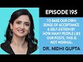 Weapons of mass distraction with dr nidhi gupta