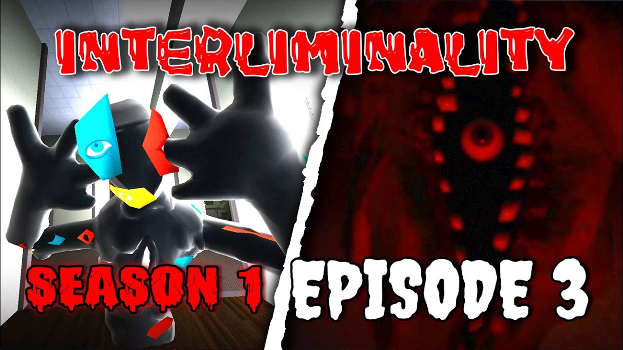 Interliminality - Season 1 - Episode 3 - Full Walkthrough [Roblox ...