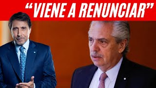 El Dato De Eduardo Feinmann Sobre El Regreso De Alberto Fernández A Argentina Viene A Renunciar