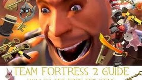 Team Fortress 2 how to get free items [No Hack] 2017