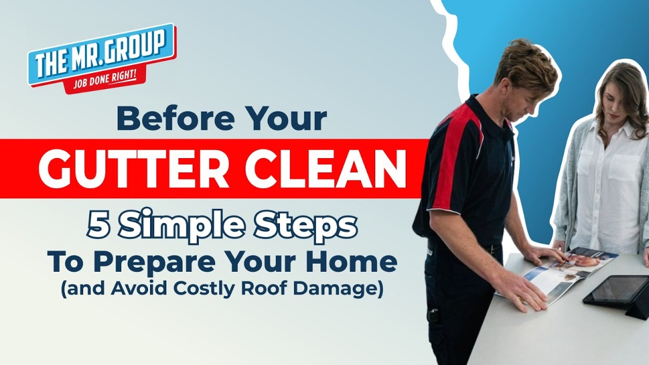 Before Your Gutter Clean: 5 Simple Steps to Prepare Your Home (and Avoid Costly Roof Damage!) 🏠