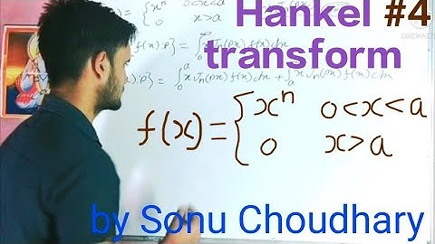 Hankel transform of a function//by sonu Choudhary