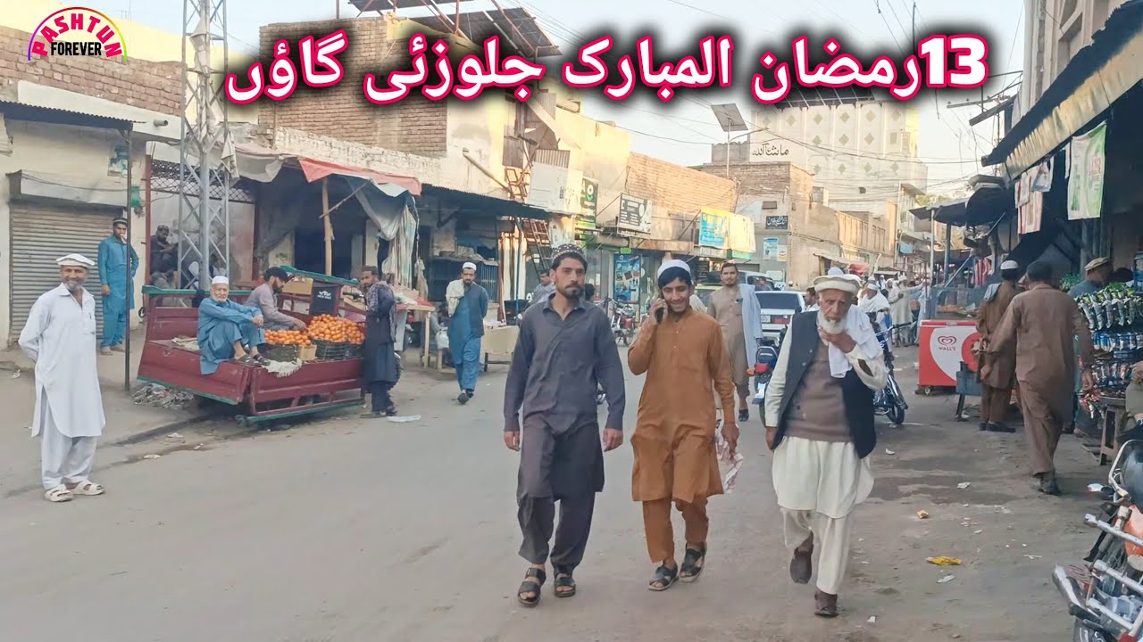 13th Ramadan in Jallozai village | pashtun forever 2026