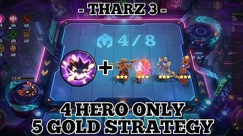 THARZ 3 - 5 GOLD STRATEGY | 4 HERO ONLY |MAGIC CHESS LATEST STRATEGY | MLBB TIPS AND TRICKS