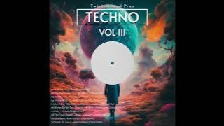 Twistedmind Pres Techno Vol 3