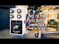 Free the tone silky groove compressor sg1c