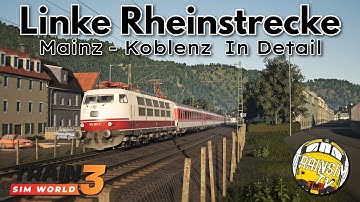 Train Sim World 3: Linke Rheinstrecke | Mainz - Koblenz