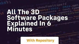 All the 3d software packages explained in 6 minutes Wealth