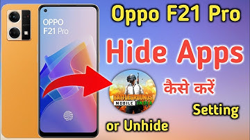How to hide apps in Oppo f21 pro, Oppo f21 pro app hide, Oppo f21 pro Hide Apps