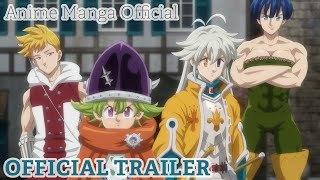 Official Trailer | The Seven Deadly Sins: Four Knights of the
