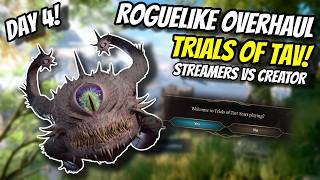 Can Four Streamers Beat the Developer of This Mod At His Own Game - Day 4 Trials of Tav Reloaded