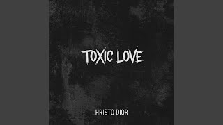 TOXIC LOVE