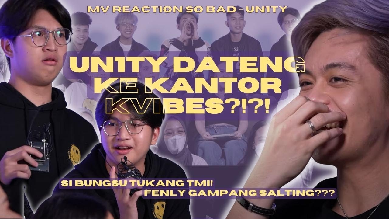 Reaction + Bedah UN1TY - 'SO BAD' M/V bareng UN1TY nya langsung!!