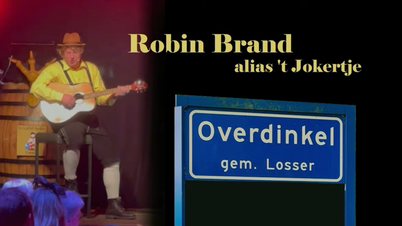 Robin Brand alias 't Jokertje - Overdinkel