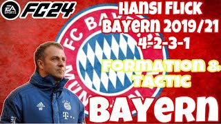 EA SPORTS FC 24|Hans-Dieter Flick Bayern Munchen 2019/21|Formation & Tactic