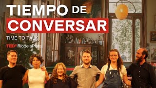 Escalas de tiempo | Tiempo de conversar  | TEDxRiodelaPlata