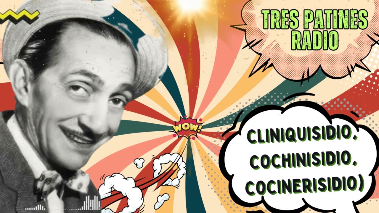 TRES PATINES FANS 2025 || CLINIQUISIDIO, COCHINISIDIO, COCINERISIDIO).