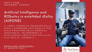 Seasonal School: Artificial Intelligence and RObotics in exteNded rEality (AIRONE)
