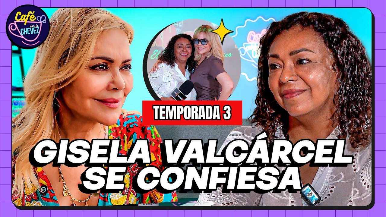 GISELA VALCÁRCEL: Sus divorcios, nuevo proyecto, Ethel, Magaly, Pati Lorena y más #cafeconlachevez