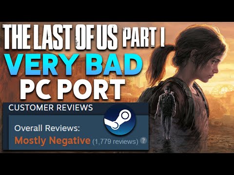 The Last of Us Part 1's PC Port Is Being Review Bombed – The Impact