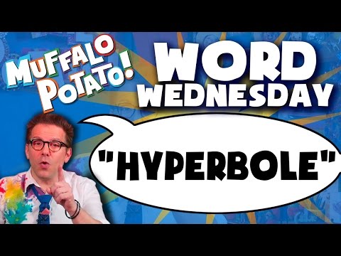 hyperbole---word-wednesday-with-muffalo-potato