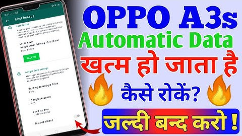 Oppo A3s||Android phone Automatic data khatam ho jata kaise roke?||You should know!