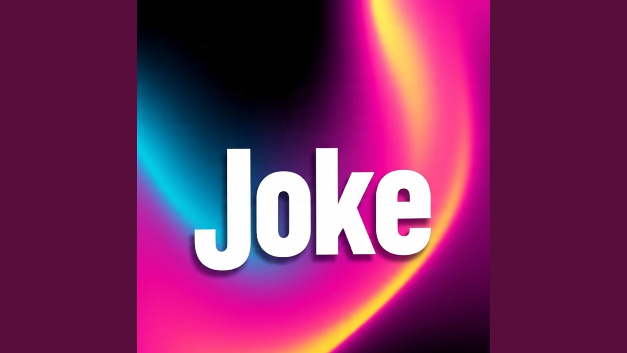 Joke adlı videoyu YouTube'da izle Joke adlı videoyu YouTube'da izle