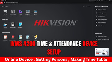 How to Configure Hikvision iVMS 4200 Time & Attendance Device | Online Setup, Time Table & Schedule