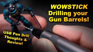 Drill your Warhammer 40,000 Barrels! WowStick USB Pen Drill Review.