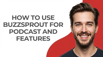 How to Use Buzzsprout for Podcast and Features - GUIDE!