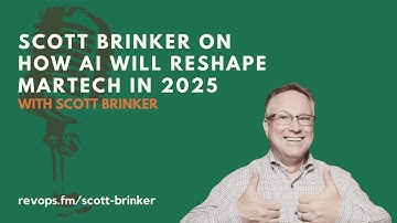 Scott Brinker on How AI Will Reshape Martech in 2025