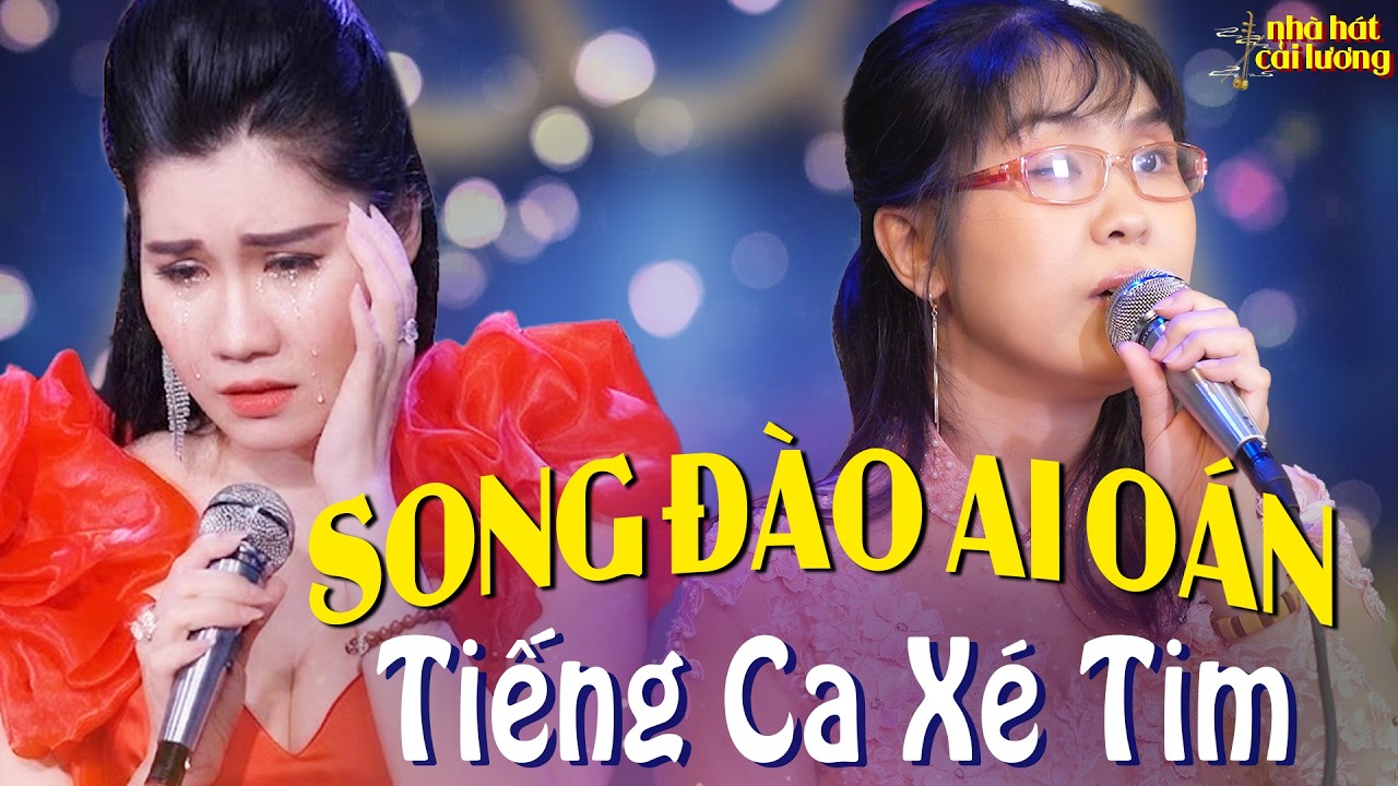 Đêm Nhạc Ca Cổ Cải Lương Buồn Xé Tim🌟