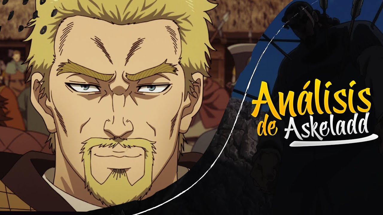 ASKELADD: Villano o antihéroe? / Análisis de Vinland Saga