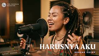Harusnya Aku - Armada (REGGAE COVER) by The Reggae Sessions 🌴