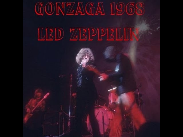 Led Zeppelin - live Gonzaga University, Spokane WA Dec 30th 1968