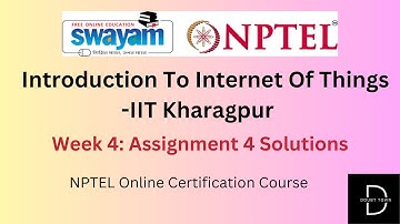 Introduction To Internet Of Things Week 4 Assignment Answers ||Jan 2024|| NPTEL