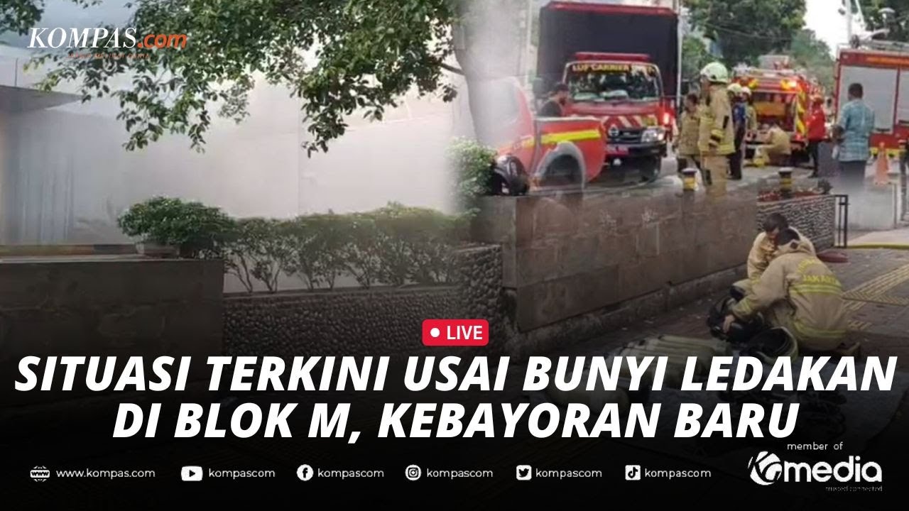 🔴LIVE - Pemadam Kebakaran Selidiki Bunyi Ledakan di Kebayoran Baru, Arus Lalu Lintas Dialihkan