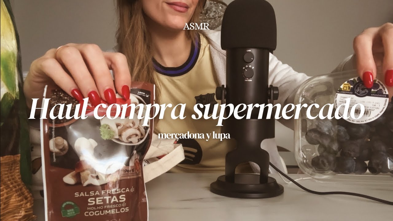 ASMR | haul compra supermercado 🫐🍌🥣 mercadona y lupa 