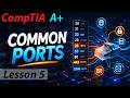 Common Ports - CompTIA A+ 220-1201 (Core 1)