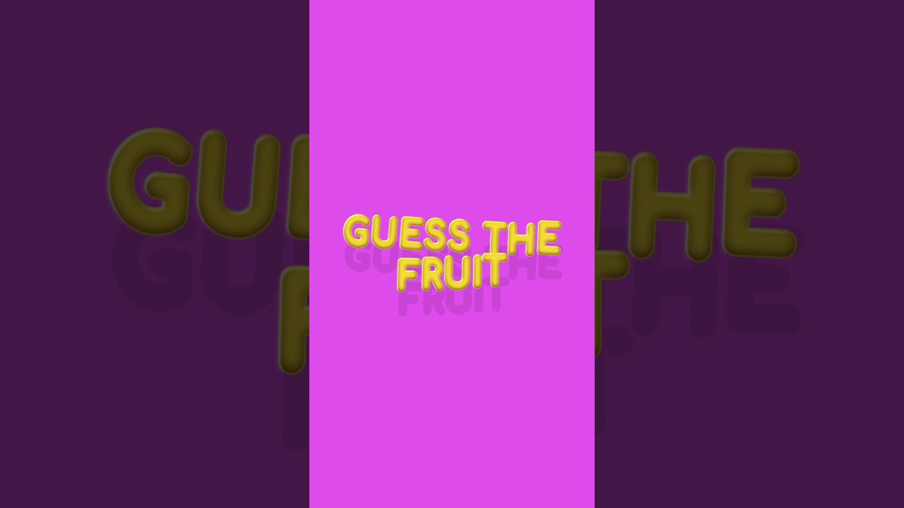 Guess the fruit-1 