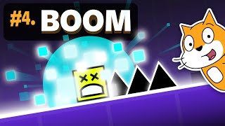 Create Epic Explosions!  Geometry Dash in Scratch #4