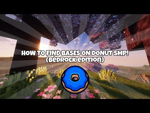 HOW TO FIND BASES ON DONUT SMP! (Bedrock edition)