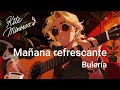 Mañana refrescante ～Bulería