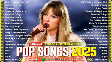 Taylor Swift, Adele, Ed Sheeran, Justin Bieber, Rihanna, Bruno Mars 💖 Billboard Hot 100 This Week